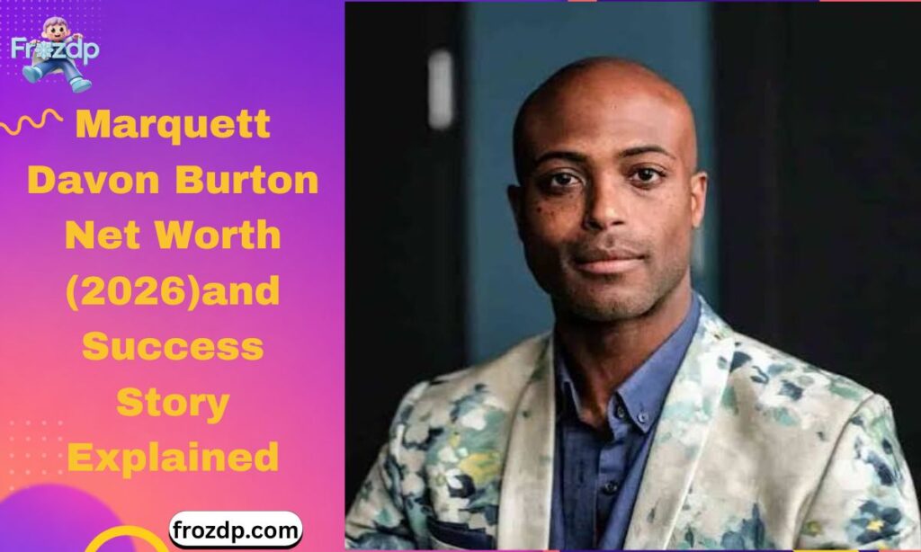 marquett-davon-burton-net-worth